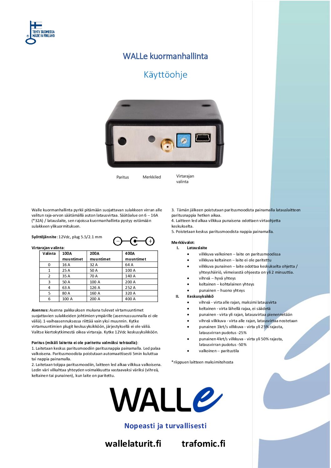 Walle Kuormanhallinta 100A - Image 4